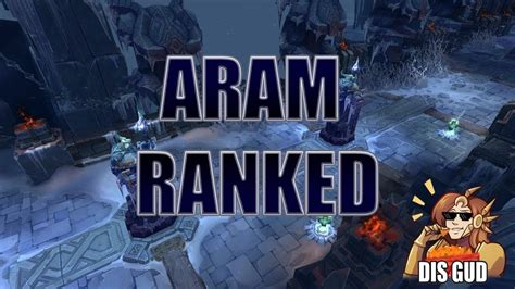 <strong>Ranked</strong> is an attempt to bring competitive play. . Aram ranked